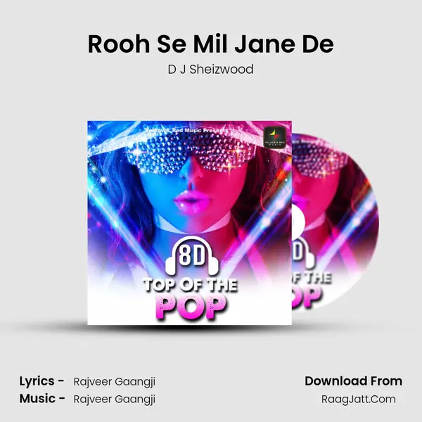 Rooh Se Mil Jane De mp3 song