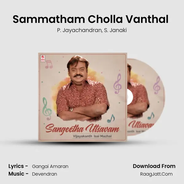 Sammatham Cholla Vanthal (From 