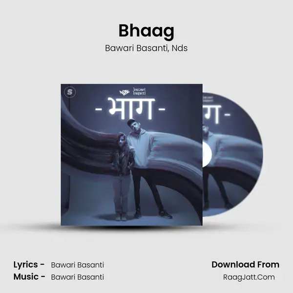 Bhaag mp3 song