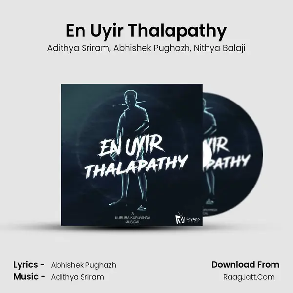 En Uyir Thalapathy Song mp3 | Adithya Sriram