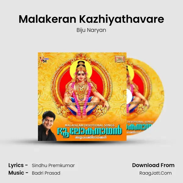 Malakeran Kazhiyathavare mp3 song