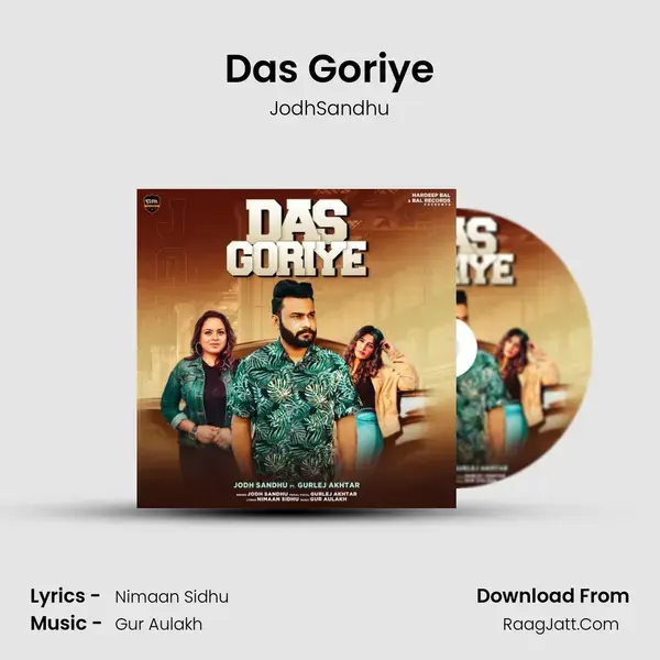 Das Goriye mp3 song