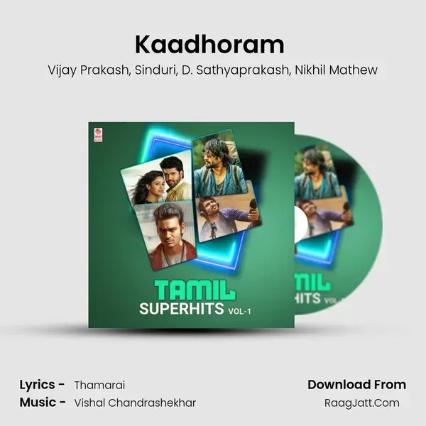 Kaadhoram (From Kee) mp3 song