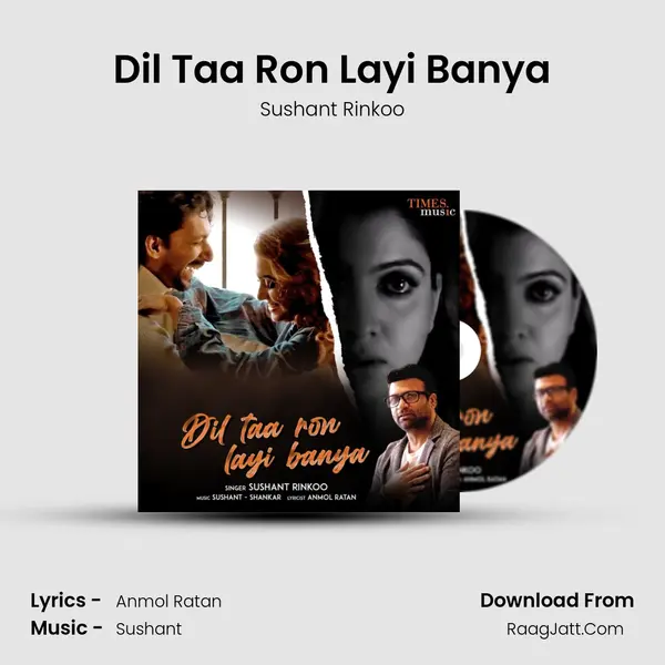 Dil Taa Ron Layi Banya mp3 song