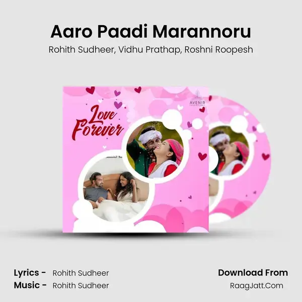 Aaro Paadi Marannoru Song mp3 | Rohith Sudheer