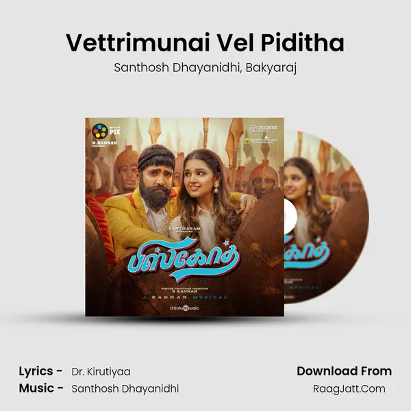 Vettrimunai Vel Piditha Song mp3 | Santhosh Dhayanidhi