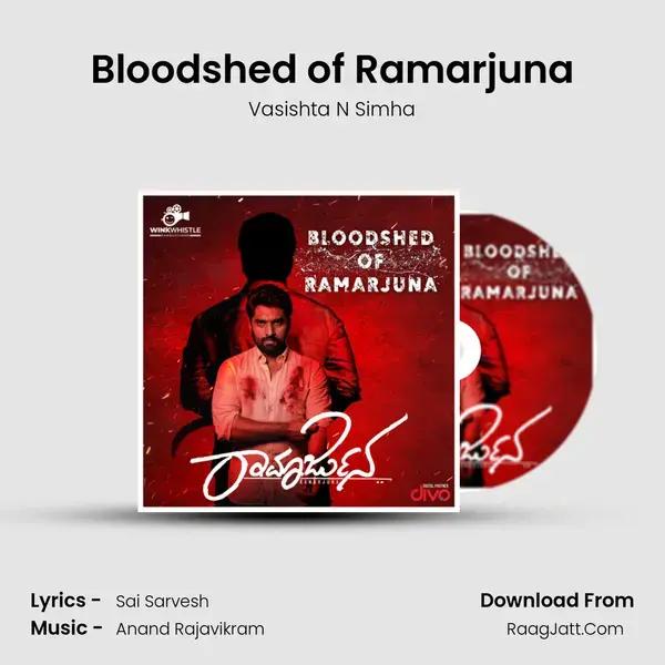 Bloodshed of Ramarjuna mp3 song