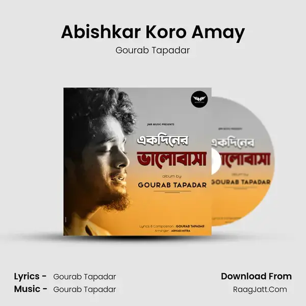 Abishkar Koro Amay mp3 song