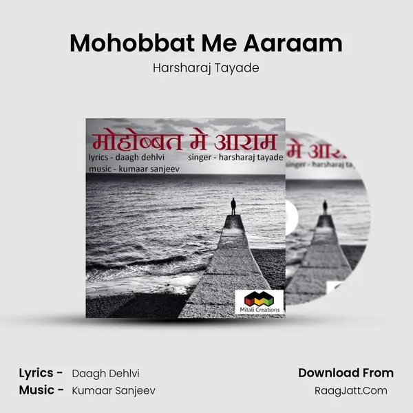 Mohobbat Me Aaraam mp3 song