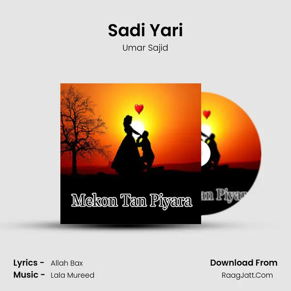 Sadi Yari Song mp3 | Umar Sajid