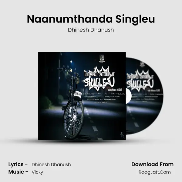 Naanumthanda Singleu mp3 song