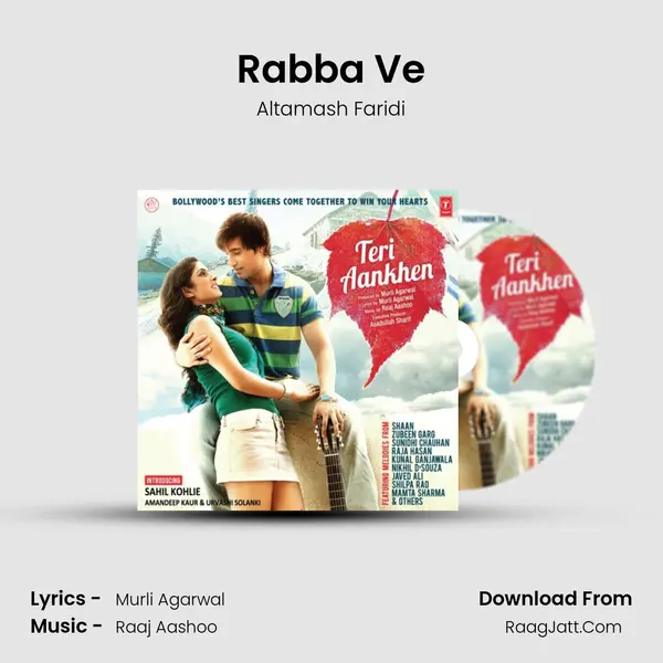 Rabba Ve Song mp3 | Altamash Faridi