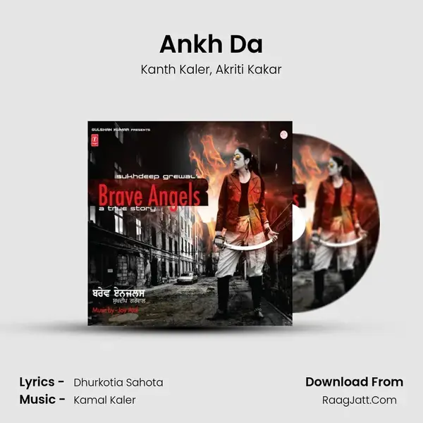 Ankh Da Song mp3 | Kanth Kaler