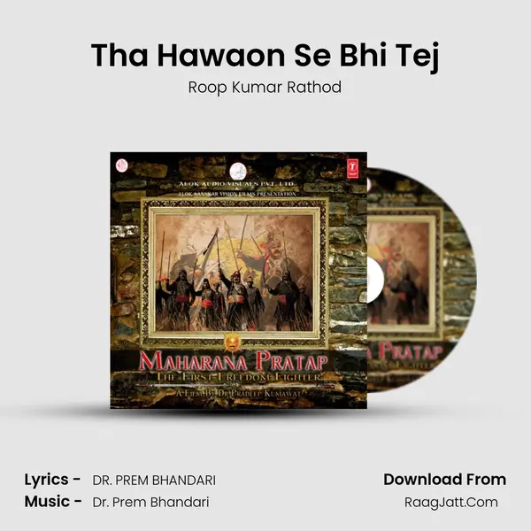 Tha Hawaon Se Bhi Tej mp3 song