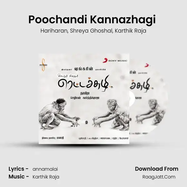 Poochandi Kannazhagi (Version, 2) Song mp3 | Hariharan