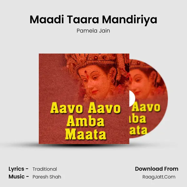 Maadi Taara Mandiriya Song mp3 | Pamela Jain