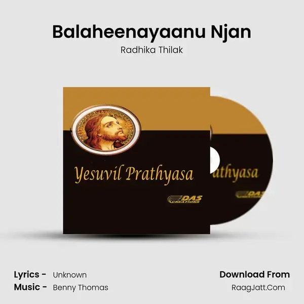 Balaheenayaanu Njan Song mp3 | Radhika Thilak