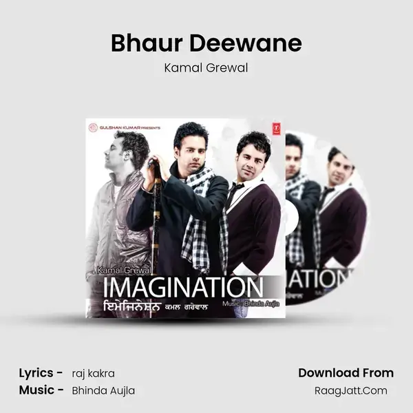 Bhaur Deewane Song mp3 | Kamal Grewal