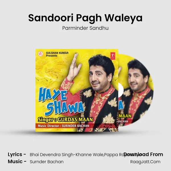 Sandoori Pagh Waleya Song mp3 | Parminder Sandhu