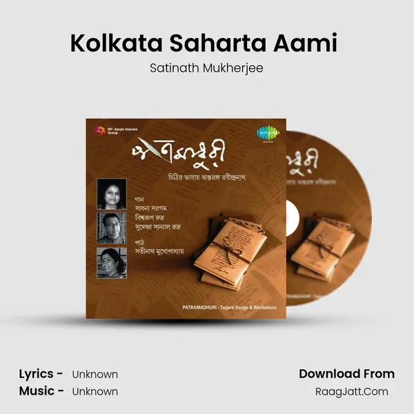 Kolkata Saharta Aami (Narration) Song mp3 | Satinath Mukherjee