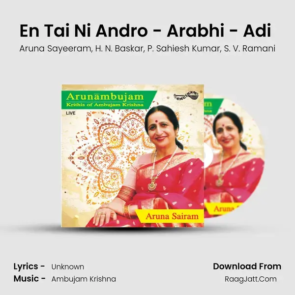 En Tai Ni Andro - Arabhi - Adi (Live) mp3 song