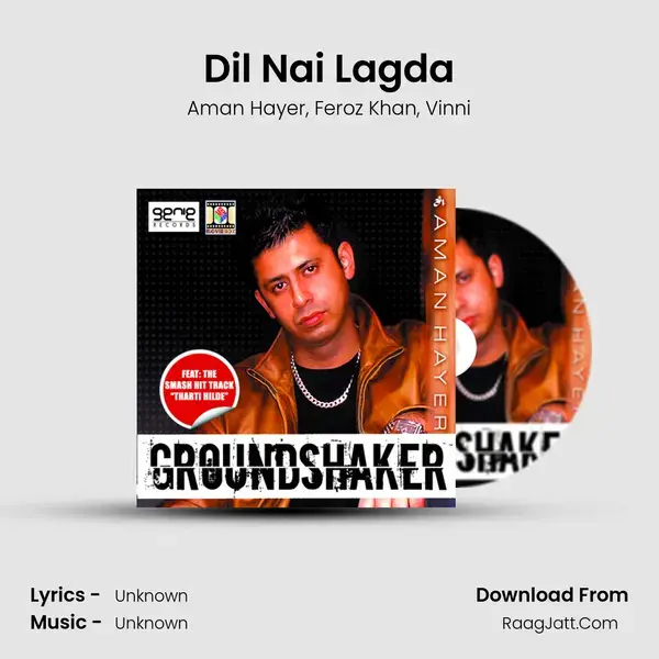 Dil Nai Lagda mp3 song