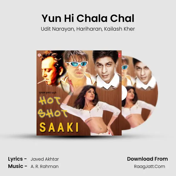 Yun Hi Chala Chal Song mp3 | Udit Narayan