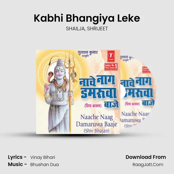 Kabhi Bhangiya Leke mp3 song