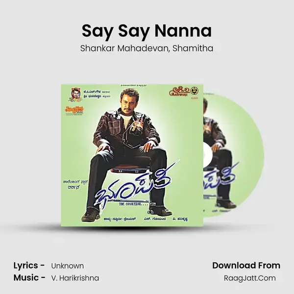 Say Say Nanna Song mp3 | Shankar Mahadevan