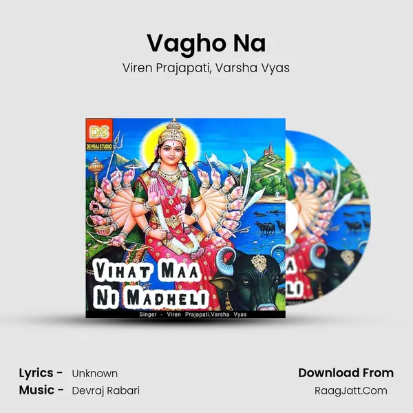 Vagho Na Song mp3 | Viren Prajapati