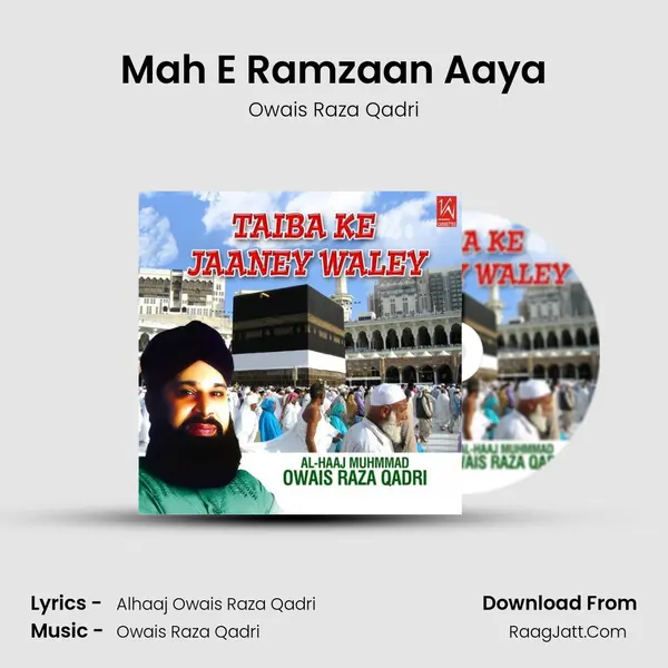 Mah E Ramzaan Aaya Song mp3 | Owais Raza Qadri