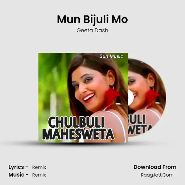 Mun Bijuli Mo mp3 song