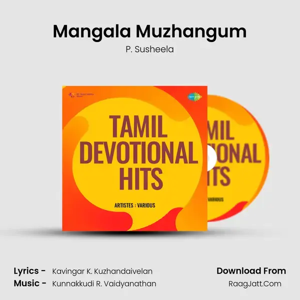 Mangala Muzhangum Song mp3 | P. Susheela