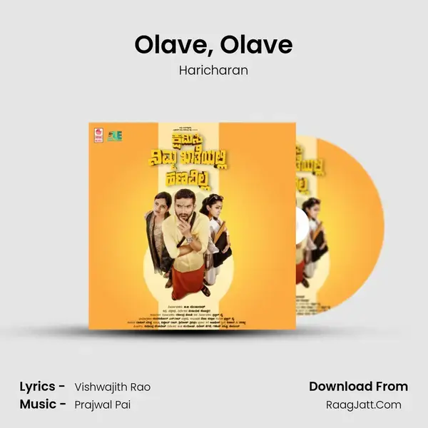 Olave, Olave Song mp3 | Haricharan