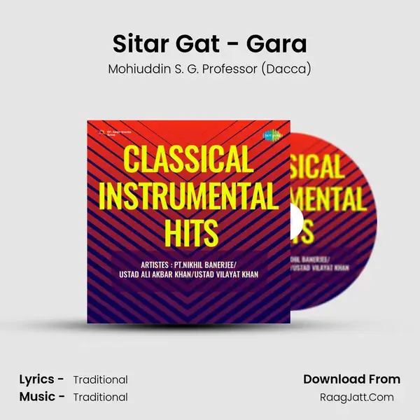 Sitar Gat - Gara Song mp3 | Mohiuddin S. G. Professor (Dacca)