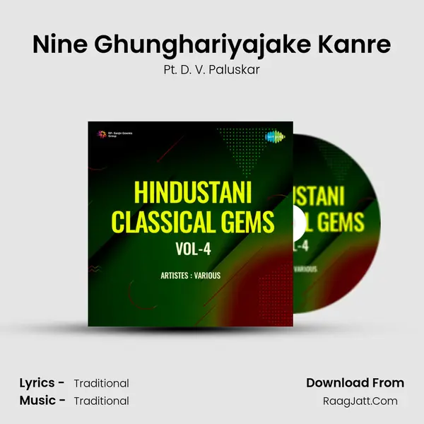 Nine Ghunghariyajake Kanre Song mp3 | Pt. D. V. Paluskar