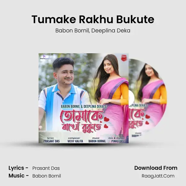 Tumake Rakhu Bukute - Babon Bornil