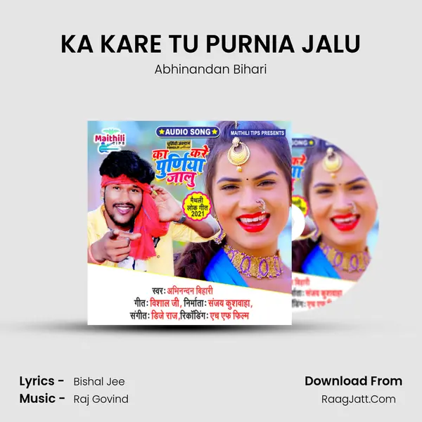 KA KARE TU PURNIA JALU mp3 song