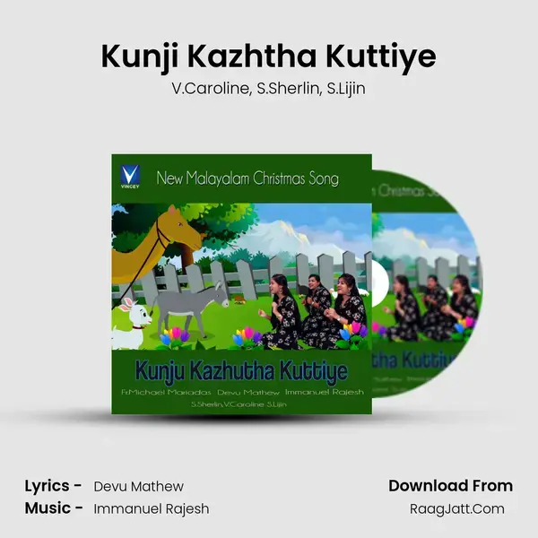 Kunji Kazhtha Kuttiye - V.Caroline