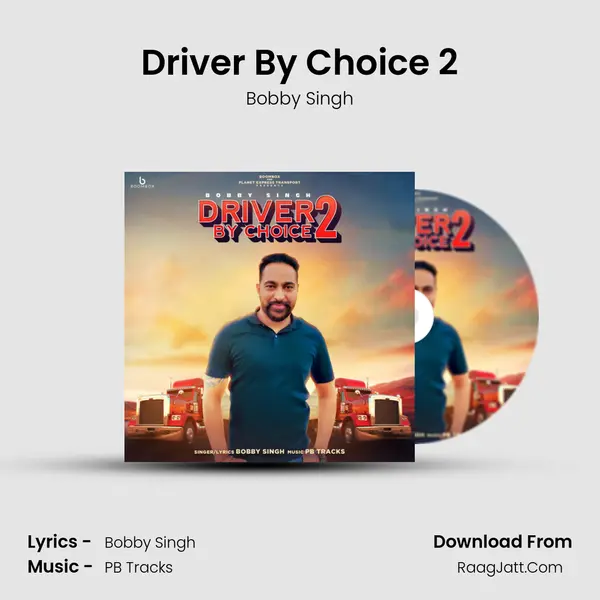 Driver By Choice 2 mp3 song