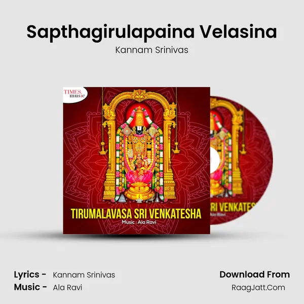 Sapthagirulapaina Velasina mp3 song