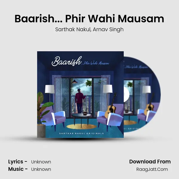 Baarish... Phir Wahi Mausam mp3 song