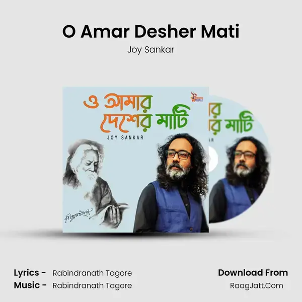 O Amar Desher Mati - Joy Sankar