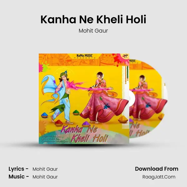 Kanha Ne Kheli Holi mp3 song