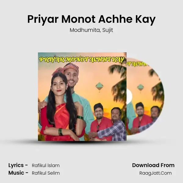 Priyar Monot Achhe Kay mp3 song