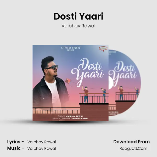 Dosti Yaari mp3 song