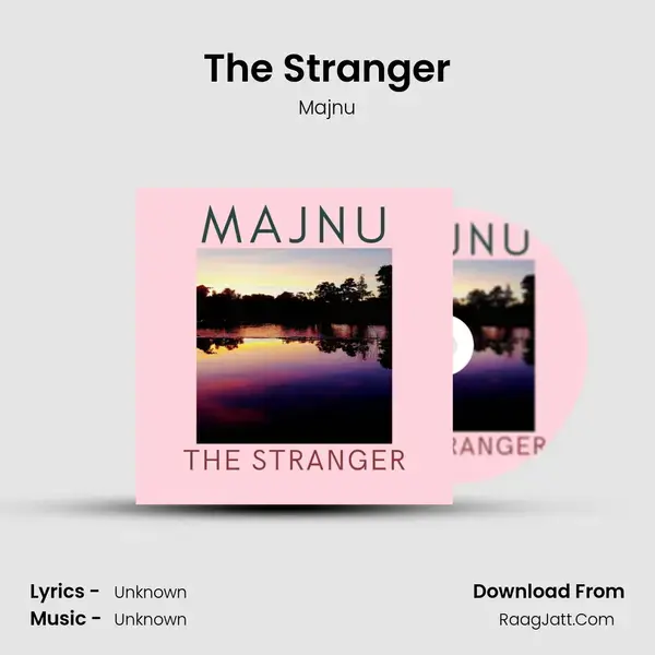 The Stranger - Majnu