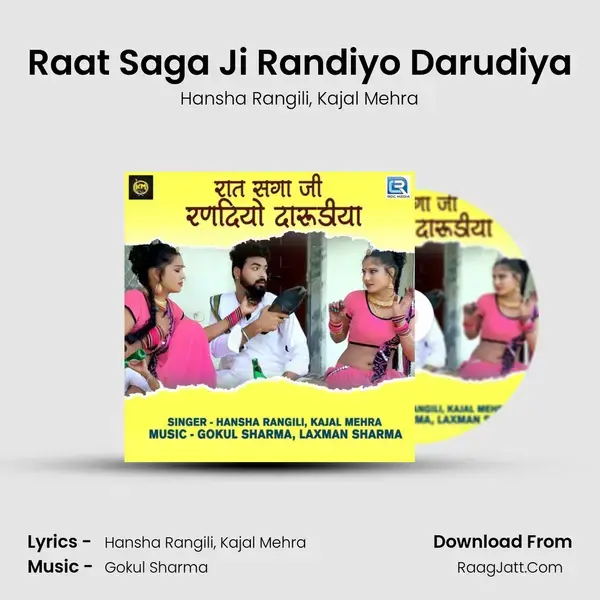 Raat Saga Ji Randiyo Darudiya - Hansha Rangili