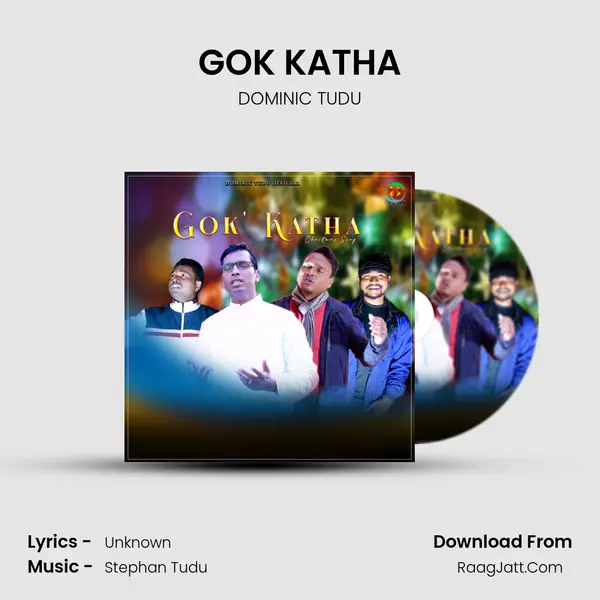 GOK' KATHA Song mp3 | DOMINIC TUDU