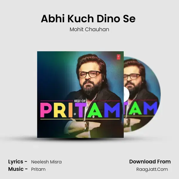 Abhi Kuch Dino Se (From Dil Toh Baccha Hai Ji) mp3 song